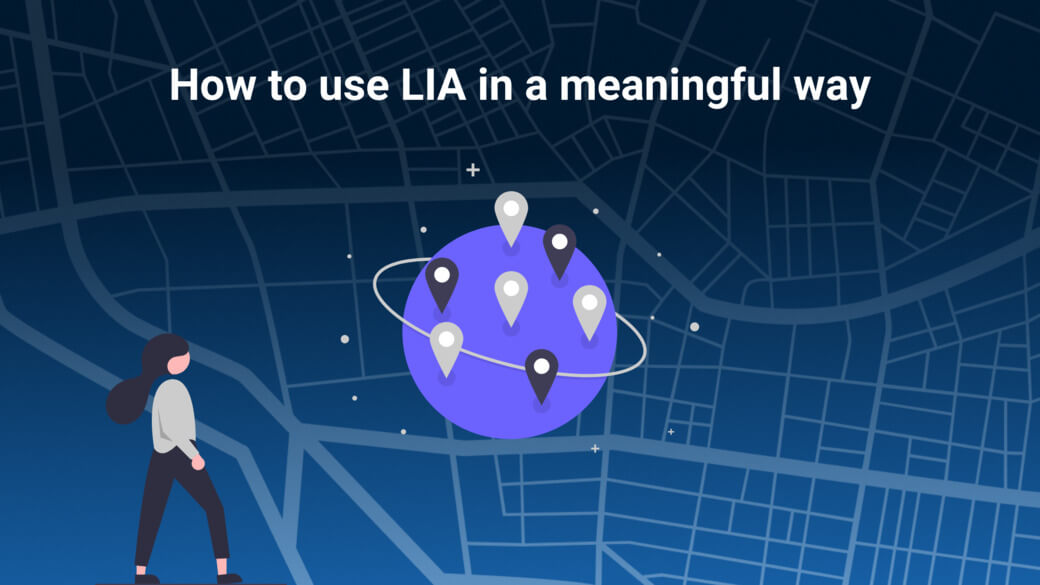 How to use LIA in a meaningful way